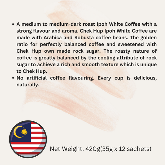 Chek Hup 3 in 1 Ipoh White Coffee - Less Sweet  3合1怡保白咖啡 - 少甜 420g(35g x 12 sachets)