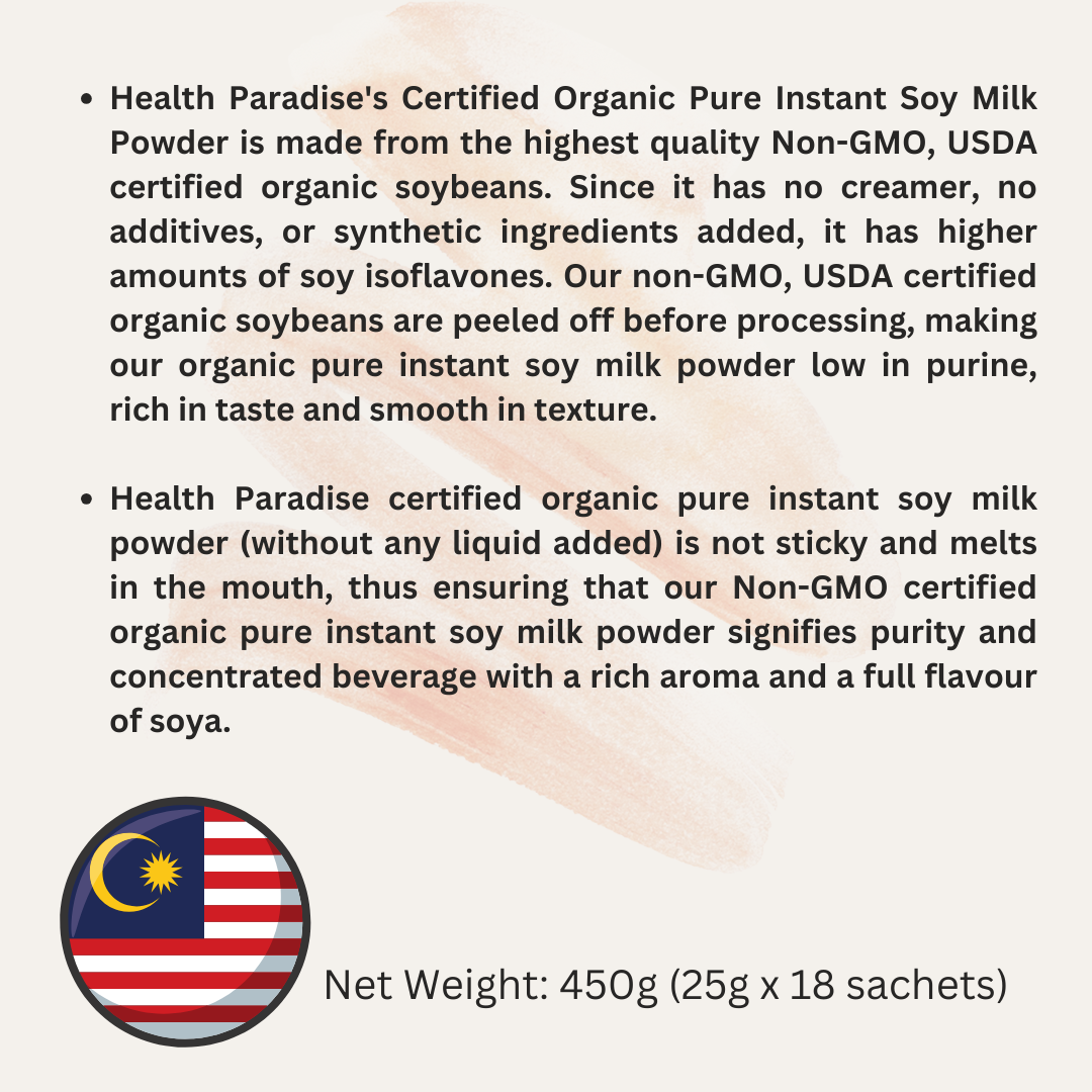 HealthParadise Certified Organic Soy Powder (No Sugar) 有机无糖大豆粉 450g (25g x 18 sachets)