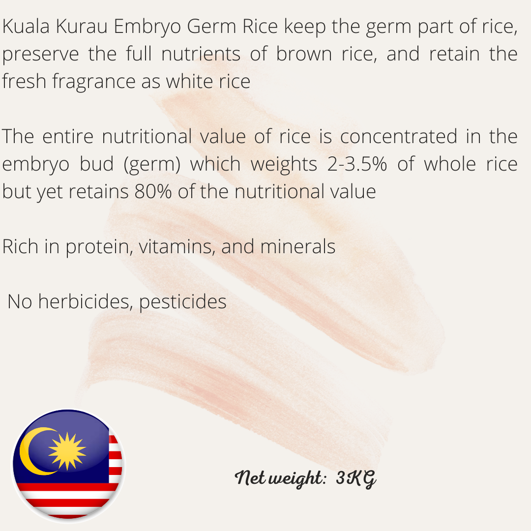 Kuala Kurau Embryo Rice 古楼胚芽米 3kg